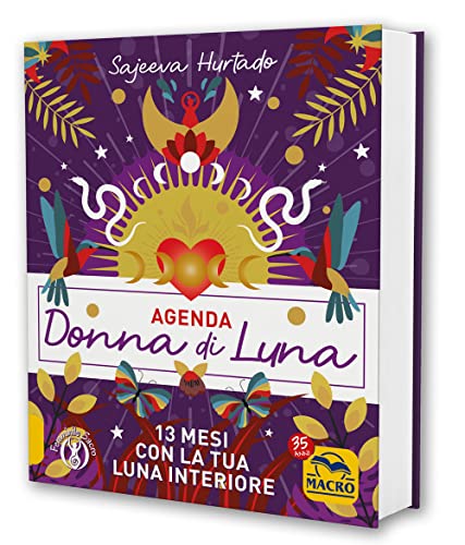 Agenda Donna Di Luna. 13 Mesi Con La Tua Luna Interiore