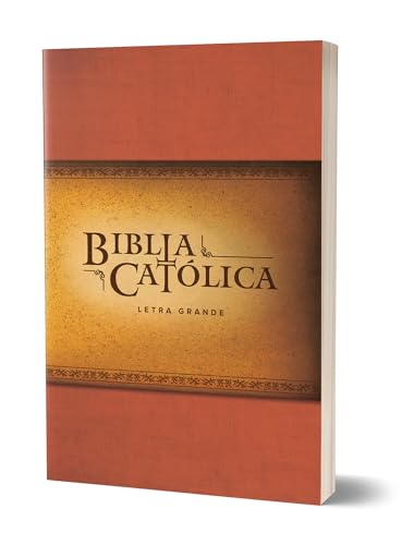 La Biblia Católica: Tapa Blanda, Tamaño Grande, Letra Grande. Rústica, Roja / Ca Tholic Bible