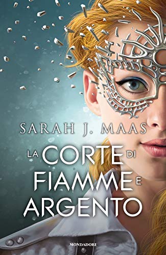 La Corte Di Fiamme E Argento
