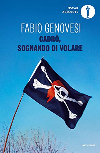 Cadrò, Sognando Di Volare