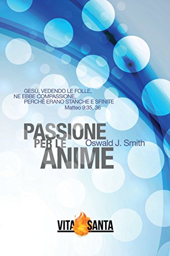 Passione Per Le Anime