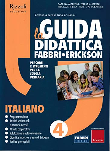 La Guida Didattica Fabbri - Erickson. Italiano 4