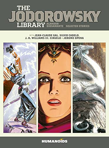 The Jodorowsky Library 4: The Saga Of Alandor