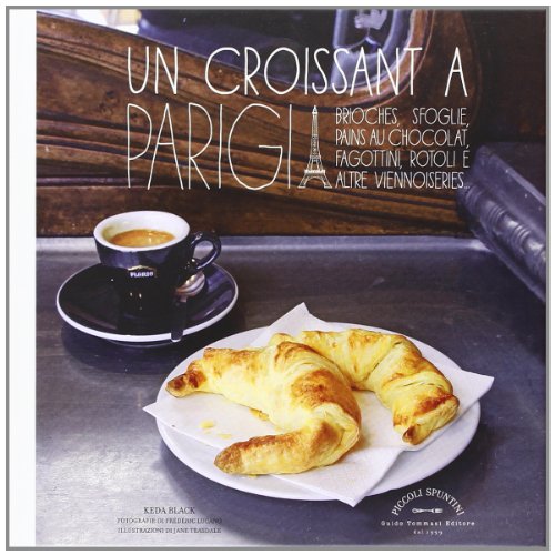 Un Croissant A Parigi