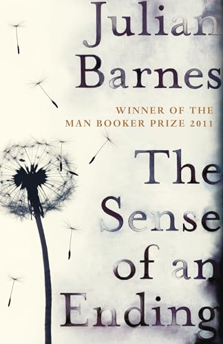 The Sense Of An Ending: The Classic Booker Prize-Winning Novel