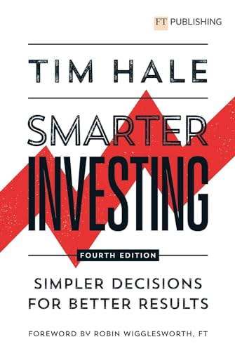 Ft.Hale: Smarter Investing: Simpler Decisions For Better Results