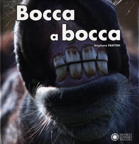 Bocca A Bocca. Ediz. Illustrata