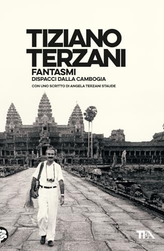 Fantasmi. Dispacci Dalla Cambogia
