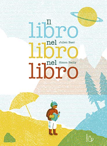 Il Libro Nel Libro Nel Libro. Ediz. A Colori