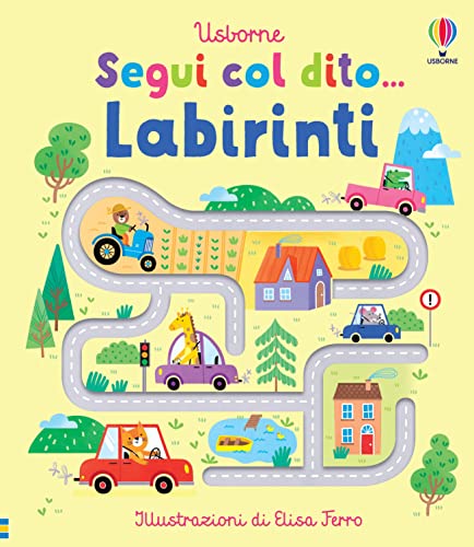 Labirinti. Ediz. A Colori