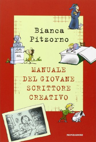 Il Manuale Del Giovane Scrittore Creativo