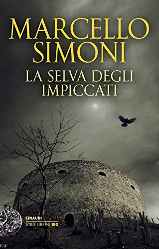 La Selva Degli Impiccati