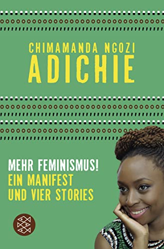 Mehr Feminismus!: "Ein Manifest Und Vier Stories"
