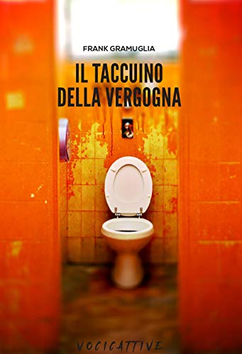 Il Taccuino Della Vergogna