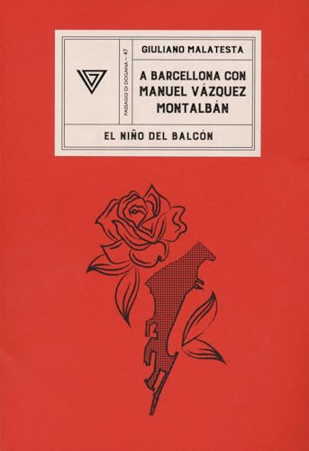 A Barcellona Con Manuel Vàzquez Montalbán