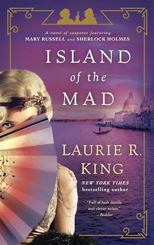 Island Of The Mad: A Novel Of Suspense Featuring Mary Russell And Sherlock Holmes: 15