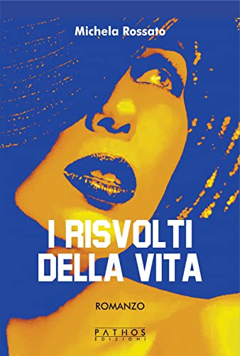 I Risvolti Della Vita