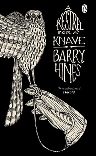 A Kestrel For A Knave: Barry Hines