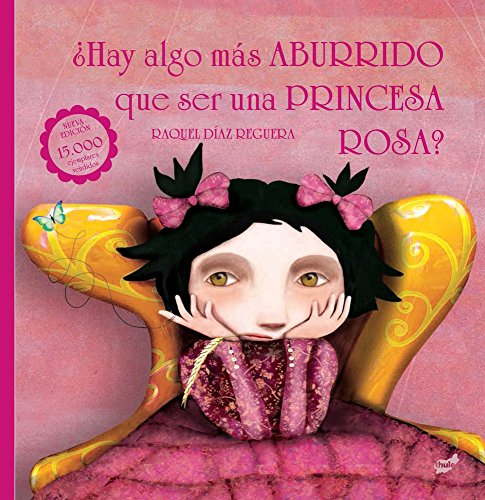 Hay Algo Mas Aburrido Que Ser Una Princesa Rosa? / Is There Anything More Boring Than Being A Pink Princess?