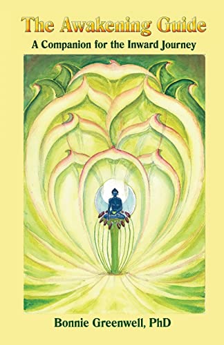 The Awakening Guide: A Companion For The Inward Journey: Volume 2