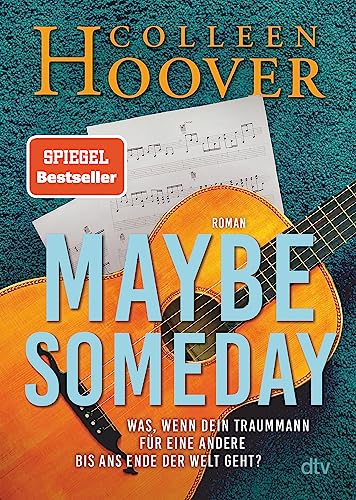 Maybe Someday: Roman: 1