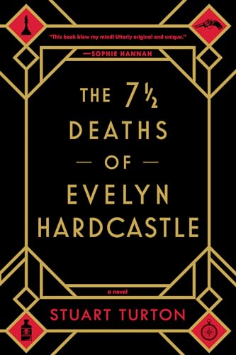 The 7 ½ Deaths Of Evelyn Hardcastle