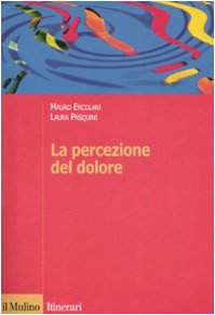 La Percezione Del Dolore