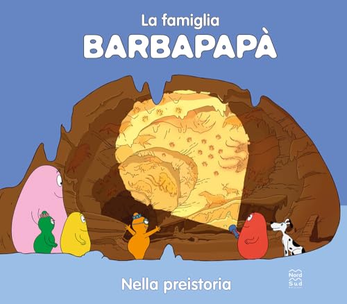 Barbapapà Nella Preistoria. Ediz. A Colori