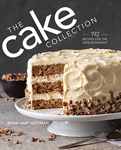 The Cake Collection: Artisan Baking For The Cake Enthusiast