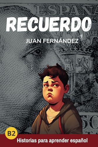 Recuerdo: Spanish For Intermediate And Advanced Learners