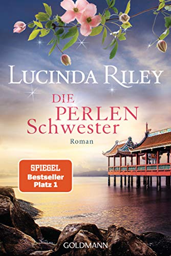 Die Perlenschwester: Roman - Die Sieben Schwestern 4