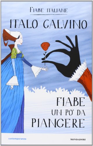 Fiabe Un Po' Da Piangere. Fiabe Italiane