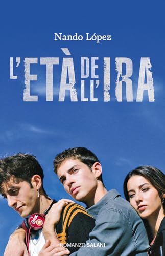 L'Età Dell'Ira