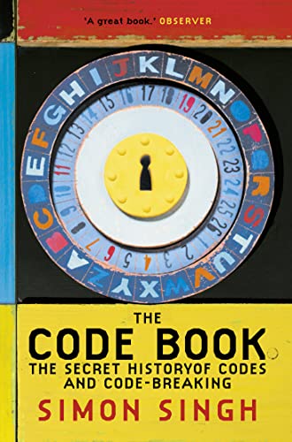 The Code Book: The Secret History Of Codes And Code-Breaking