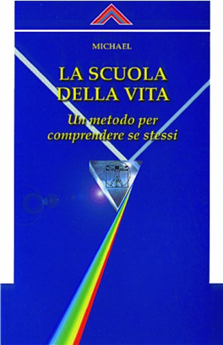 La Scuola Della Vita