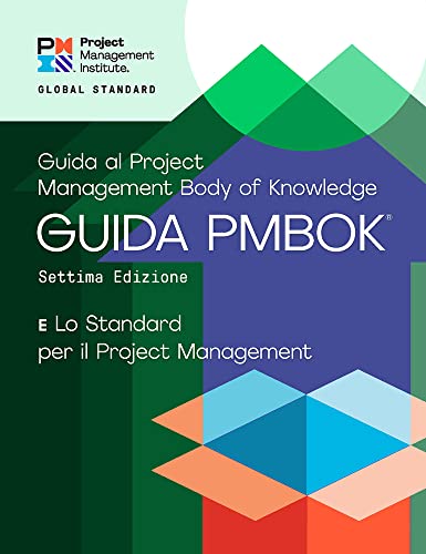 Lo Standard Per Il / Project Management: E Guida Alo Project / Management Body Of Knowledge