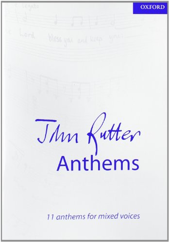 John Rutter Anthems: 11 Anthems For Mixed Voices