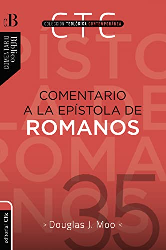 Comentario A La Epístola De Romanos: 35