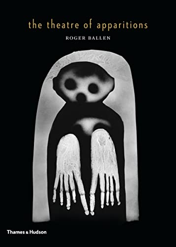 The Theatre Of Apparitions