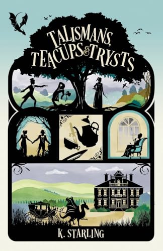 Talismans, Teacups, And Trysts