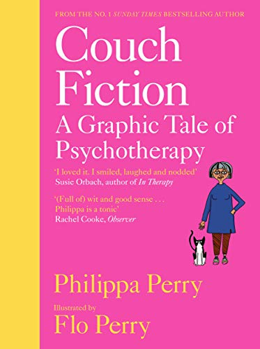 Couch Fiction: A Graphic Tale Of Psychotherapy