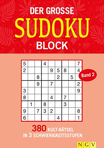 Der Große Sudokublock Band 2: 380 Kulträtsel In 3 Schwierigkeitsstufen