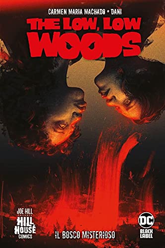 The Low Low Woods. Il Bosco Misterioso