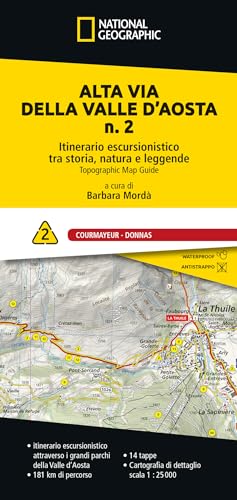 Alta Via Della Valle D'Aosta N. 2. Itinerario Escursionistico Tra Storia, Natura E Leggende. Courmayeur - Donnas: Vol. 2