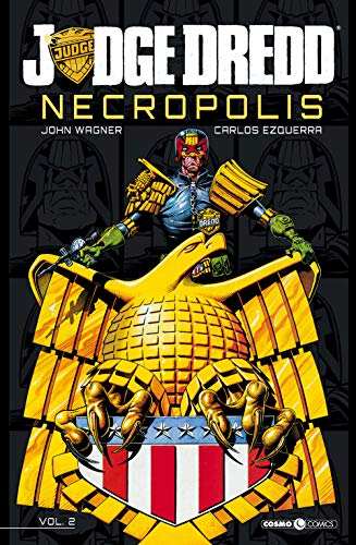 Judge Dredd - Necropolis 2: Vol. 2