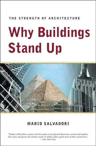 Why Buildings Stand Up: The Strength Of Architecture