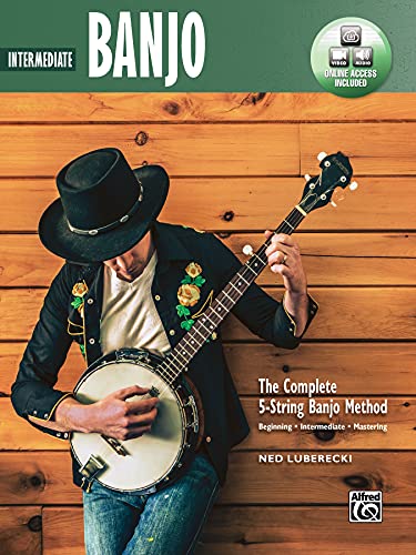 The Complete 5-String Banjo Method: Intermediate Banjo: Beginning-Intermediate-Mastering