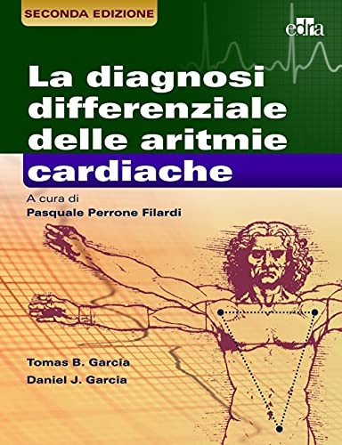 La Diagnosi Differenziale Delle Aritmie Cardiache