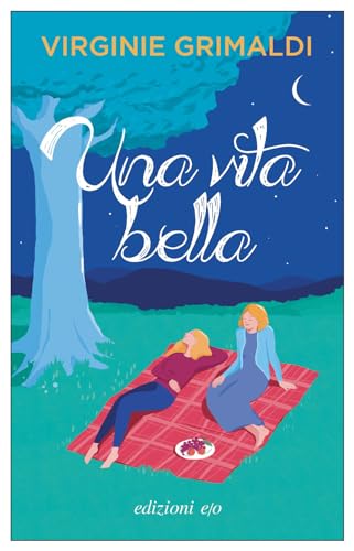 Una Vita Bella