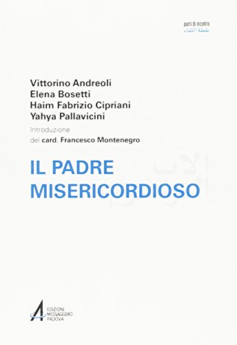 Il Padre Misericordioso. Ediz. Italiana E Araba